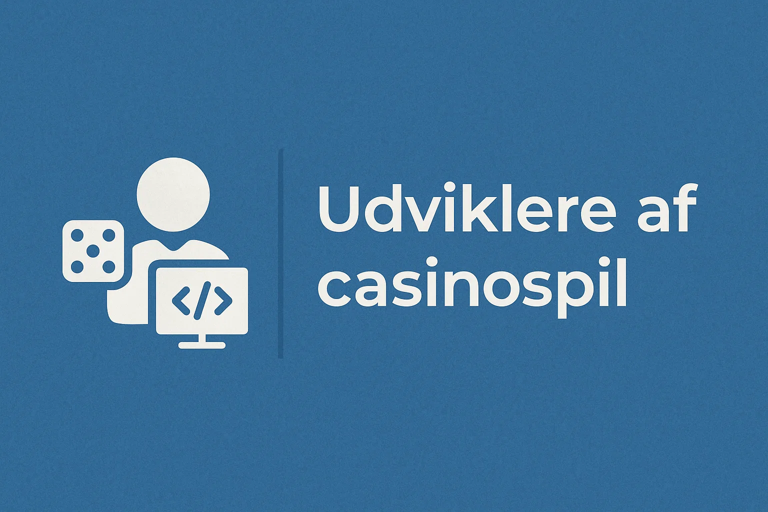 Udviklere af casinospil